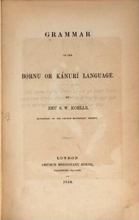 Grammar of the Bornu or Kānurī language