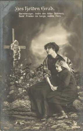 Des Helden Grab. - Barmherziger, lindre den tiefen Schmerz, [...]
