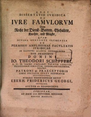 Q. D. B. V. Dissertatio Iuridica de iure famulorum, vom Recht der Dienst-Botten, Ehehalten, Knechte und Mägde