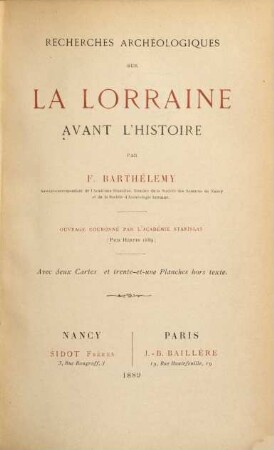 Recherches archéologiques sur la Lorraine avant l'histoire