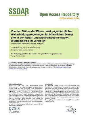 Von den Mühen der Ebene: Wirkungen tariflicher Weiterbildungsregelungen im öffentlichen Dienst und in der Metall- und Elektroindustrie Baden-Württembergs im Vergleich