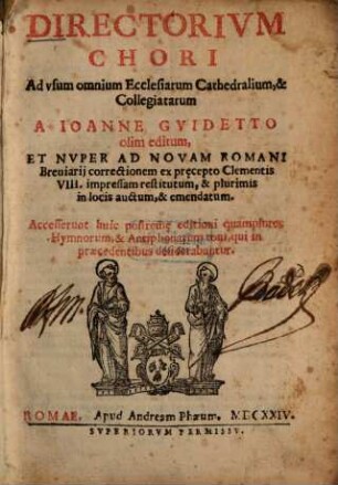 Directorium chori. Ad usum omnium Ecclesiarum Cathedralium, & Collegiatarum