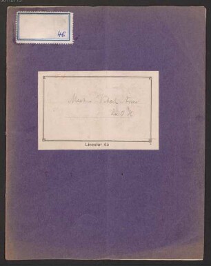 Nachlass von Max Scheler (1874-1928) – BSB Ana 315, B.1.46. Max Scheler (1874-1928) Nachlass: Organisation. Arten der Beweise für das Fortleben. Zur das Auftreten religiöser Phänomene bedingenden geistigen Haltung - BSB Ana 315.B.I.46
