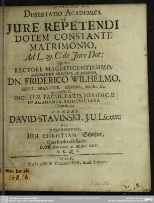 Dissertatio academica: De jure repetendi dotem constante matrimonio : ad 1. 29. c. de jure dot.