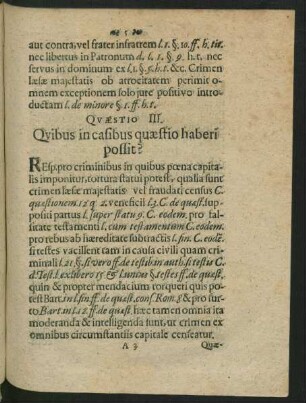 Quaestio III. Quibus in casibus quaestio haberi possit?