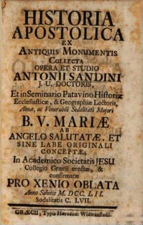 Historia apostolica : ex antiquis monumentis collecta
