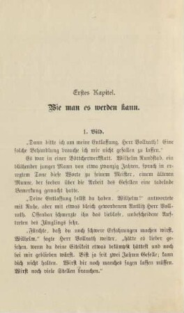 Erstes Kapitel. Wie man es werden kann