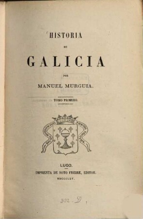 Historia de Galicia, I