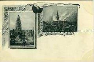Ansichten von Brand und Umbau der Dresdner Kreuzkirche