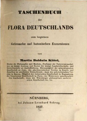 Taschenbuch der Flora Deutschlands zum bequemen Gebrauch auf botanischen Excursionen
