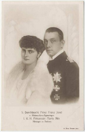 S. Durchlaucht Prinz Franz Josef v. Hohenzollern-Sigmaringen. I. K. H. Prinzessin Maria Alix Herzogin zu Sachsen [406]