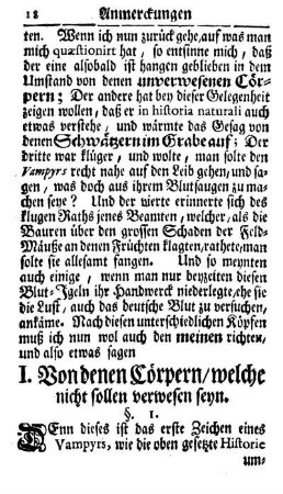 I. Von denen Cörpern, welche nicht sollen verwesen seyn.