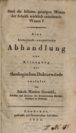 Sind die höhern geistigen Wesen der Schrift wirklich existirende Wesen?