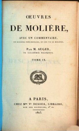 Oeuvres de Molière : avec un commentaire, un discours préliminaire, et une vie de Molière. 9