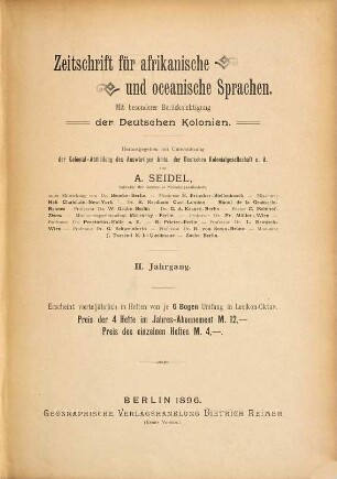 Zeitschrift für afrikanische und oceanische Sprachen : mit besonderer Berücksichtigung d. deutschen Kolonien. 2. 1896