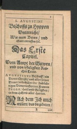 S. Augustini Bischoffs zu Hyppon Unterricht/ Wie man Beten/ und Gott anruffen sol.