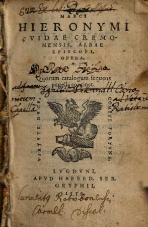 Marci Hieronymi Vidae Cremonensis, Albae Episcopi, Opera