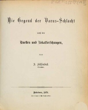 Die Gegend der Varus-Schlacht : nach d. Quellen u. Lokalforschungen