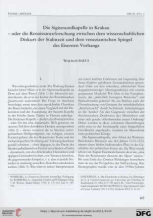 Die Sigismundkapelle in Krakau - oder die Renaissanceforschung zwischen dem wissenschaftlichen Diskurs der Stalinzeit und dem venezianischen Spiegel des Eisernen Vorhangs