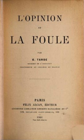 L' opinion et la foule