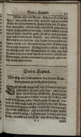 Das 6. Capitel. Wie sich die Hebammen bey denen Kindbetterinnen zu verhalten haben.