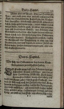 Das 6. Capitel. Wie sich die Hebammen bey denen Kindbetterinnen zu verhalten haben.
