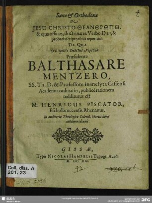 Sanae et orthodoxae de Jesu Christo theanthrōpō, et eius officio, doctrinae ex verbo Dei, et probatis scriptoribus repetitio