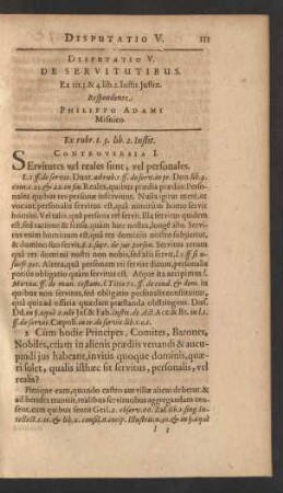 Disputatio V. De Servitutibus ... Respondente Philippo Adami Misnico