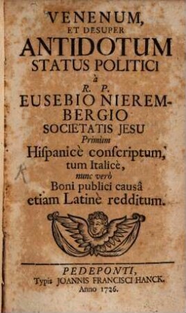 Venenum Et Desuper Antidotum Status Politici