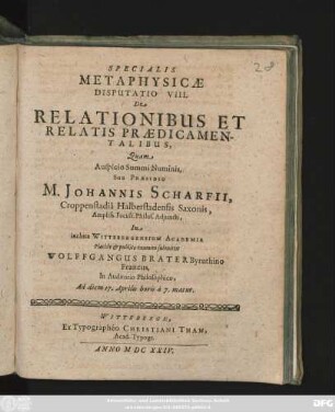Specialis Metaphysicae Disputatio VIII. De Relationibus Et Relatis Praedicamentalibus,