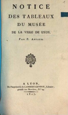 Notice des tableaux du musée de la ville de Lyon