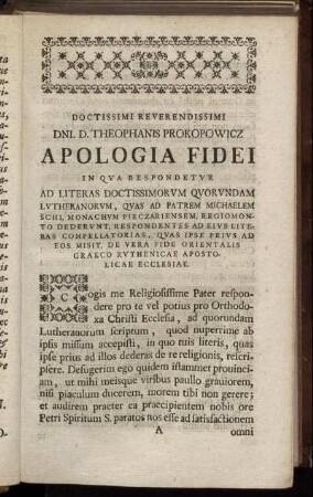 Doctissimi Reverendissimi Dni. D. Theophanis Prokopowicz Apologia Fidei ...