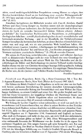 Hagedorn, Friedrich von :: Briefe, hrsg. von Horst Gronemeyer, Bd. 1, Text, Bd. 2, Apparat/Kommentar : Berlin u.a., de Gruyter, 1997