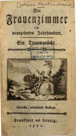 Die Frauenzimmer im neunzehnten Jahrhundert : Ein Traumgesicht