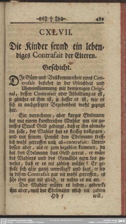 CXLVII. Die Kinder seynd ein lebendiges Contrafait der Elteren. Geschicht