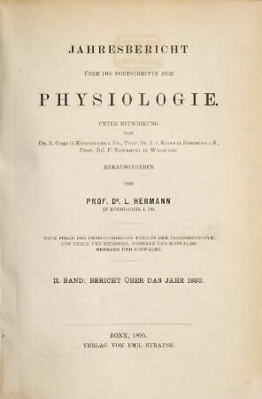 Jahresbericht über die Fortschritte der Physiologie. 2. 1893 (1895)