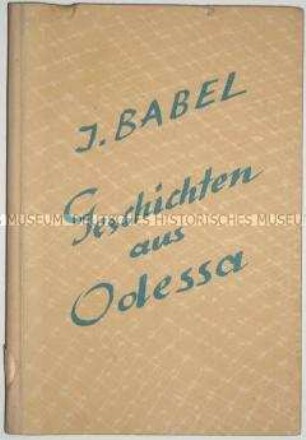 Geschichten aus Odessa von I. Babel