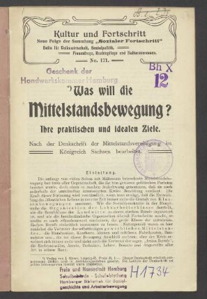 Was will die Mittelstandsbewegung? : ihre praktischen und idealen Ziele