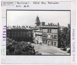 Avignon: Hôtel des Monnaies