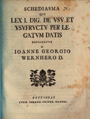 Schediasma quo lex I. Dig. de usu et usufructu per legatum datis