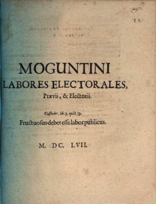 Moguntini labores electorales, praevii et electorii
