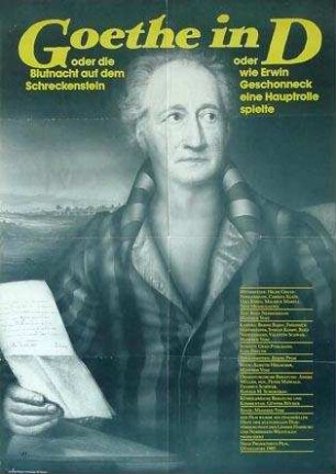 Goethe in D. oder Die Blutnacht auf dem Schreckenstein oder Wie Erwin Geschonneck eine Hauptrolle spielt