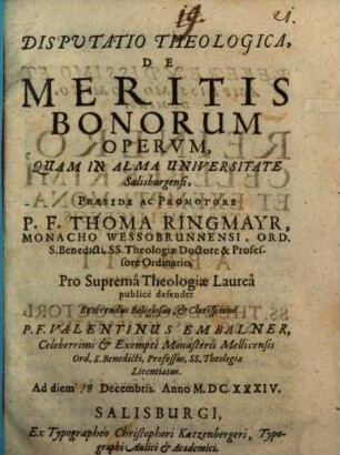 Disp. theol. de meritis bonorum operum
