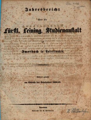 Jahresbericht über die Fürstl. L. Lateinschule zu Amorbach. 1860/61