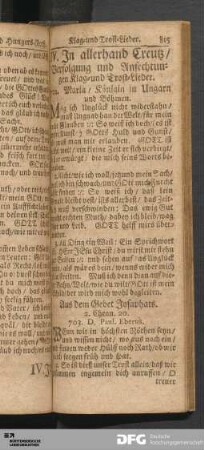 IV. In allerhand Creutz / Verfolgung und Anfechtungen Klag- und Trost-Lieder.