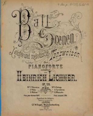 Ball-Scenen : leichte und melodische Tanzweisen für Pianoforte ; op. 135