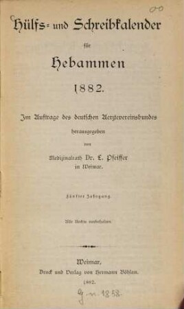 Hülfs- und Schreibkalender für Hebammen. 5. 1882