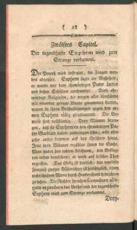 Zwölftes Capitel. Der tugendhafte Euphem wird zum Strange verdammt.