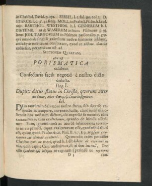 Sectionem Quartam, quae est Porismatica exhibens Consectaria facili negotio e nostro dicto deducta.
