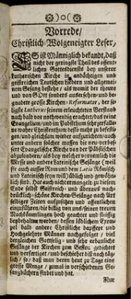 Vorrede/ Christlich-Wolgeneigter Leser,